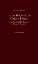 In the Shade of the Golden Palace