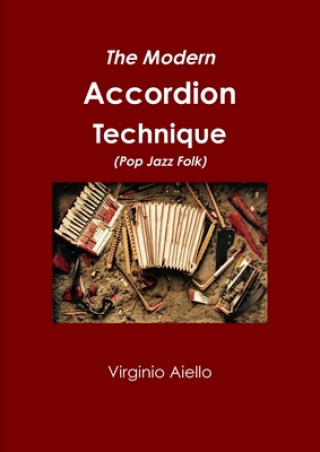 Modern Accordion Technique (Pop Jazz Folk)