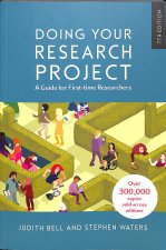 Doing Your Research Project: A Guide for First-time Researchers