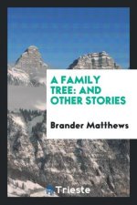 Family Tree, and Other Stories