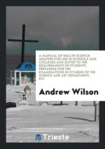 Manual of Health Science