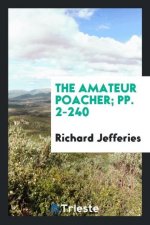 Amateur Poacher; Pp. 2-240