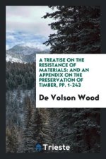 Treatise on the Resistance of Materials