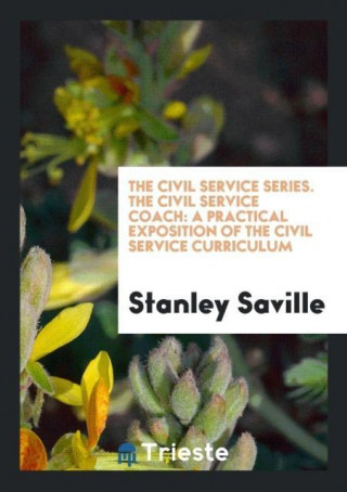 Civil Service Series. the Civil Service Coach