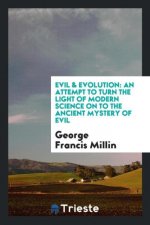 Evil & Evolution