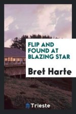 Flip and Found at Blazing Star