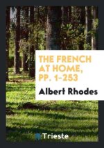 French at Home, Pp. 1-253