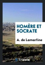 Hom re Et Socrate