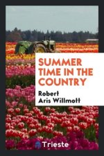 Summer Time in the Country