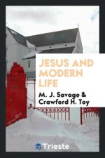 Jesus and Modern Life