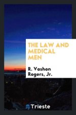 Law and Medical Men