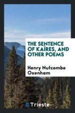 Sentence of Ka res, and Other Poems