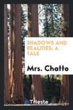 Shadows and Realities