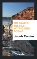 Star in the East, with Other Poems