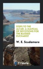 Steps to the Altar