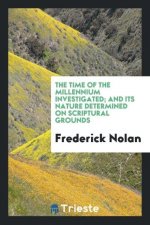 Time of the Millennium Investigated