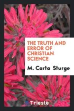 Truth and Error of Christian Science