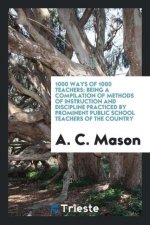 1000 Ways of 1000 Teachers