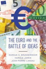 Euro and the Battle of Ideas