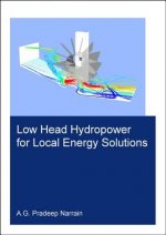 Low Head Hydropower for Local Energy Solutions