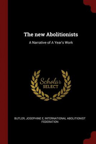 New Abolitionists