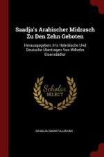 Saadja's Arabischer Midrasch Zu Den Zehn Geboten