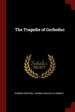 Tragedie of Gorboduc