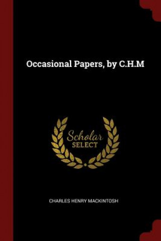Occasional Papers, by C.H.M