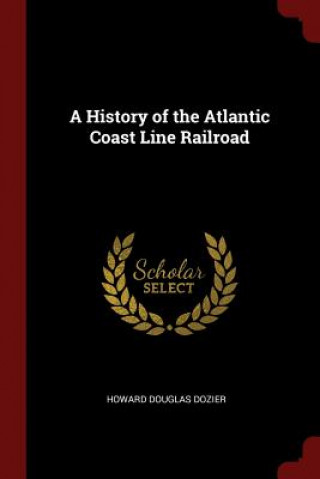 History of the Atlantic Coast Line Railroad