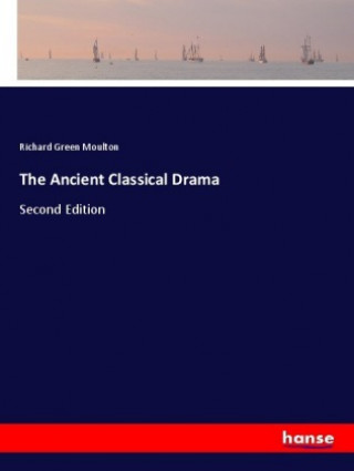 Ancient Classical Drama