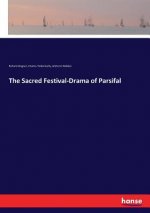 Sacred Festival-Drama of Parsifal