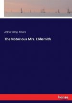 Notorious Mrs. Ebbsmith