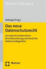 Das neue Datenschutzrecht