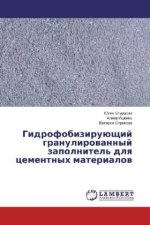 Gidrofobizirujushhij granulirovannyj zapolnitel' dlya cementnyh materialov