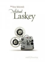 Very Selected: Michael Laskey