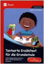 Textsorte Erzähltext für die Grundschule