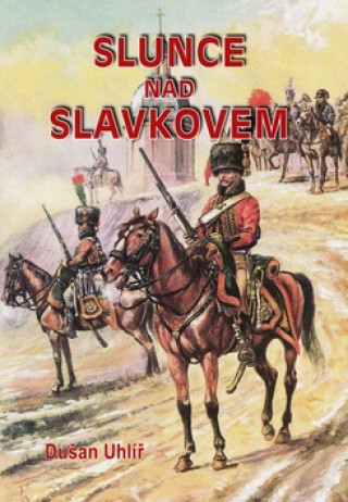 Slunce nad Slavkovem