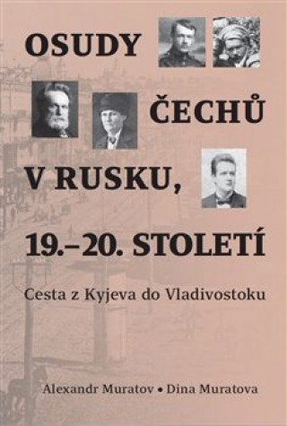 Osudy Čechů v Rusku, 19.-20. století