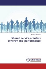 Shared services centers synergy and performance