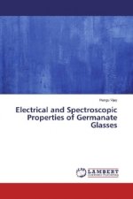 Electrical and Spectroscopic Properties of Germanate Glasses