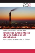 Impactos Ambientales de una Estación de Autobuses