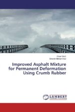 Improved Asphalt Mixture for Permanent Deformation Using Crumb Rubber