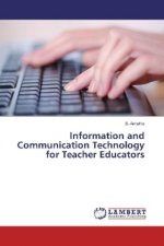 Information and Communication Technology for Teacher Educators