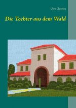 Tochter aus dem Wald