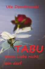 Tabu Wenn Liebe nicht sein darf