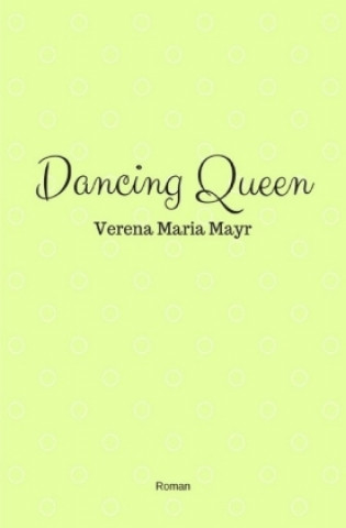 Dancing Queen