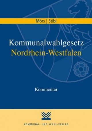 Kommunalwahlgesetz Nordrhein-Westfalen, Kommentar