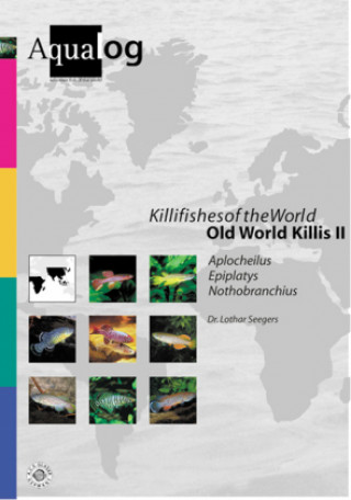 Killifishes of the World, Old World Killis. Tl.2