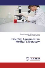 Essential Equipment in Medical Laboratory