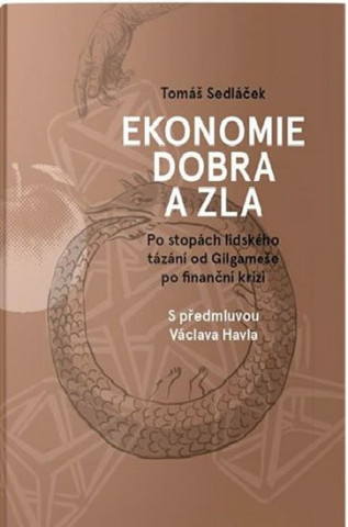 Ekonomie dobra a zla